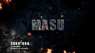Castaway assessment: Masu &ndash; Survivor SA | M-Net | S9 | Return of the Outcasts