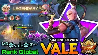 Vale Soaring Devata New Starlight Skin MVP Play! - Top Global Vale by ᴹᴿ✿vale✿࿐ - MLBB