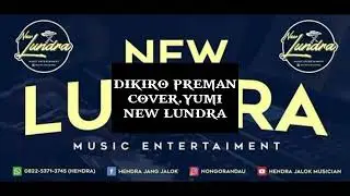 Dikiro Preman Cover Yumi Versi Orgen Tunggal (New Lundra)