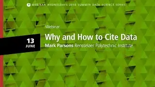 Webinar: Why and How To Cite Data