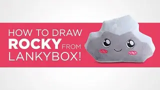 How to Draw Rocky from LankyBox