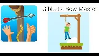 Gibbets: Bow Master Game Play