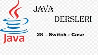 JAVA - 28 Switch-Case