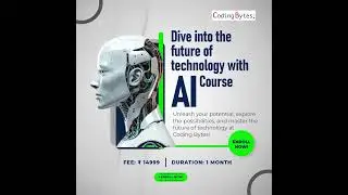 Learn Artificial Intelligence Course from Coding Bytes in Rohini Delhi. Join Coding Bytes Institute