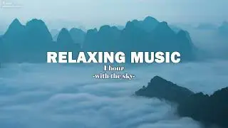 Skyward Serenity: Relaxing Music for Sleep & Mindfulness