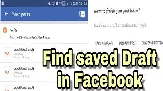 How To Find Facebook Draft folder in android