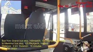 May 5th, 2023 24d Bus from Grandi, H&oacute;lmasl&oacute;&eth; to Hlemmur, Reykjav&iacute;k, Iceland