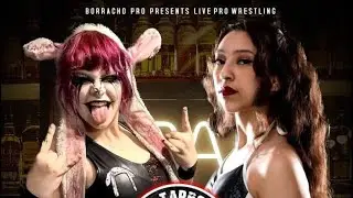 (Full Match) Anarkid Ash vs Emmy Camacho Borracho Pro: TapRoom Takeover