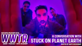 WWTR A Conversation With Stuck On Planet Earth
