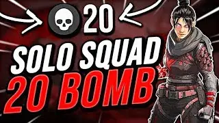 SOLO SQUAD 20 BOMB!