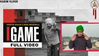 Sidhu Game Song - Sidhu Moose Wala || Kasim Vlogs