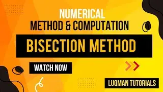 Bisection Method Explained: A Step-by-Step Guide to Root Finding