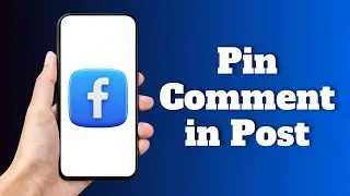 Как закрепить комментарий в публикации Facebook