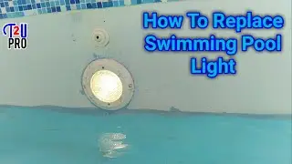 How to replace swimming pool light