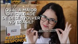 Dificuldades para desenvolver no BRASIL, evolu&ccedil;&atilde;o, desafios e curiosidades dos #ELETROBLOCKS
