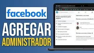 C&oacute;mo AGREGAR un ADMINISTRADOR a mi P&Aacute;GINA de FACEBOOK (2026)