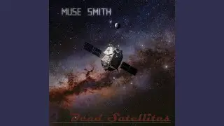 Dead Satellites