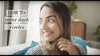How To: Cover Dark Circles with Neutrogena | Love, Olia