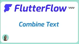 Flutterflow combine text