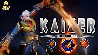 FULL CRITICAL KAIZER CLASH LANE?! DOES IT REALLY WORK? | BUILD & ARCANA | HONOR OF KINGS | 112