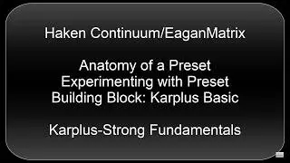 Haken Continuum EaganMatrix &mdash; Анатомия пресета &mdash; Karplus Basic
