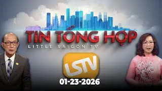 Tin Tổng Hợp LSTV (01-23-2026)
