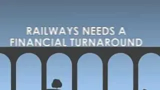 Railways needs a financial turnaround