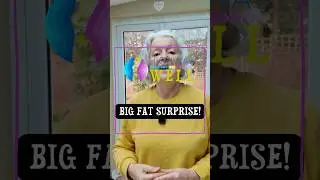 Big Fat Surprise!