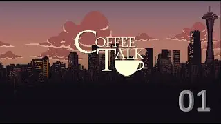Let's Play Coffee Talk! (EP1) - It's Barrister, not Barista