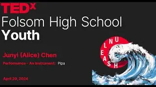 Instrument: Pipa - Spring of Tian Shan | Junyi (Alice) Chen | TEDxFolsom High School Youth