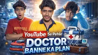 YouTube Se Pehle Doctor Banne Ka Plan 😂 | Sunny Ki Vines 