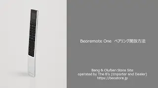 Beoremote One ペアリング開放方法