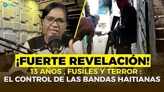 🔥INFORME DE INTELIGENCIA 🚨 Ni&ntilde;os con rifles y hospitales cerrados: Asi es Hait&iacute; seg&uacute;n Danny Shaw