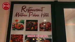 Bienvenue au MATCHEU PALACE H&Ocirc;TEL