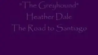 The Greyhound by Heather Dale