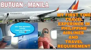 PHILIPPINE AIRLINES| Easy Travel Requirements and Guidelines | PAL BUTUAN to MANILA | March 2022