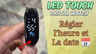 Comment R&eacute;gler l'Heure et la Date sur une Montre LED&nbsp;? | R&eacute;glages Montre Digitale Tactile