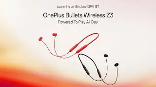 OnePlus Bullets wireless Z3 Headphones। OnePlus Bullets wireless Z3 Earphone India Lunch Date।