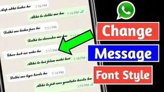 How To Change Whatsapp Message Font Style !! How To Send Stylish Message On Whatsapp 2022 New Trick