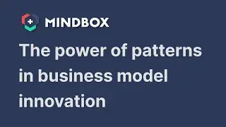 The Power of Patterns in Business Models