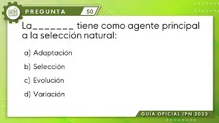 Guía IPN 2023 | Biología Pregunta No. 50 | Ciencias Médico Biológicas