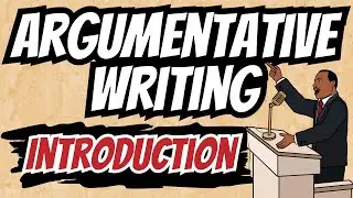 Argumentative Writing  - Introduction