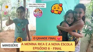 Amiguinhos do Bem em: A menina rica e a nova escola | EPISÓDIO 8 FINAL 
