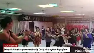 Energetic laughter yoga exercises by Certified Laughter Yoga Anan