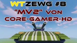 WTZEWG Folge 8 | Mega-WarGear V2 von core-gamer-hd