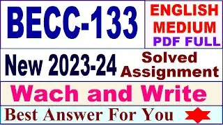 becc 133 solved assignment 2023-24 in English / becc 133 solved assignment 2024 / becc 133 english