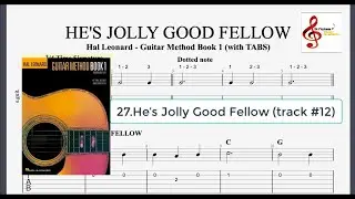 He's Jolly Good Fellow - Hal Leonard Guitar Method Boo1 ( with TABS)