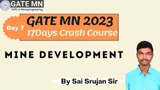 Mine Development/GATE MN 2023 Crash Course/ Complete Syllabus in just 17Days/ 📞 7987067960