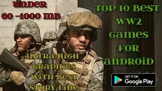 Top 10 WW2 Games for Android 2022 | High Graphics | Best WW2 Games for Android 2022 [Free Download]