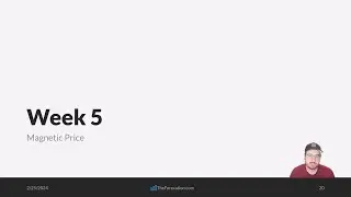 5 - Magnetic Price Action (2024 Trading Mentorship)